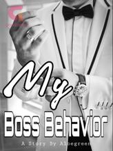 Novel My Boss Behavior by Aloegreen