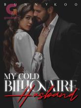 Novel My Cold Billionaire Husband by Bunnykoo