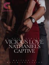 Nathaniel's Captive; Vicious Love