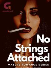 Novel No Strings Attached by eaglenerd