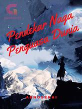 Novel Pendekar Naga Penguasa Dunia by Adnosekai