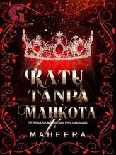 Novel RATU TANPA MAHKOTA by Maheera