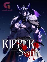 Novel RIPPER SYSTEM by GrandDaddy