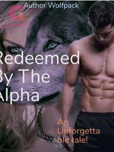 Novel Redeemed By The Alpha by Wolfpack