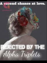 Novel Rejected By The Alpha Triplets by Shweta