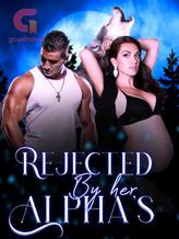 Novel Rejected by Her Alpha by d_ianekleine