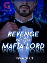 Novel Revenge of the Mafia Lord by JheangLiit