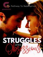 Novel Struggles And Obsessions by eaglenerd