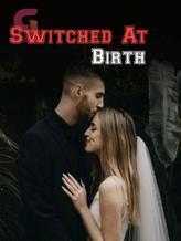 Switched at Birth