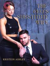 Novel THE CEO’S SUBSTITUTE WIFE by Kristen Ashley