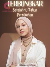 Novel Terbongkar Setelah 10 Tahun Pernikahan by Dwi Nella Mustika