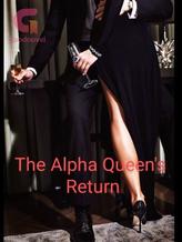 Novel The Alpha Queen’s return by Dawn