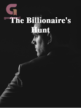 Novel The Billionaire’s Hunt by Olivia Saxton