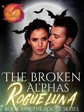 Novel The Broken Alpha’s Rogue Luna by Eliza Selmer