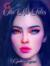 Novel The Kir Files by GoddessKarma