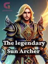 Novel The Legendary Sun Archer by GafaFayya