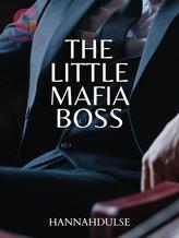 Novel The Little Mafia Boss by hannahdulse