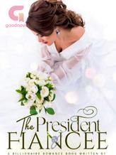 The President's Fiancee