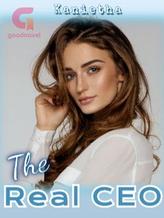 Novel The Real CEO by Kanietha