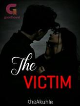 Novel The Victim by theAkuhle