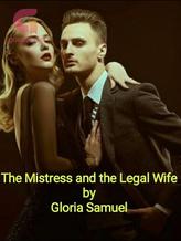 Novel The mistress and the legal wife by Diana Lian