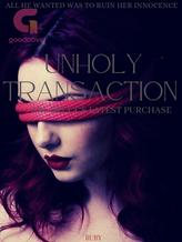 Novel UNHOLY TRANSACTION: MR. BRUCE’S LATEST PURCHASE by Ruby Merit