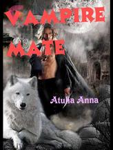 Novel Vampire mate by Atuha Anna