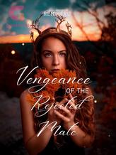 Novel Vengeance of The Rejected Mate by Reicheru