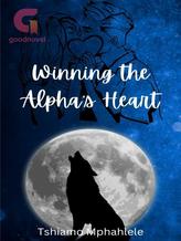 Novel Winning the Alpha’s Heart by Tshiamo Mphahlele