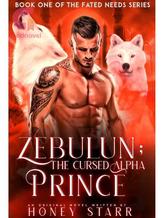 Novel ZEBULUN: The Cursed Alpha Prince by Honeybeehive