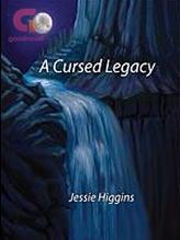 Novel A Cursed Legacy by Alucard4159