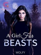 Novel A GIRL FOR THE BEASTS by Wolfy