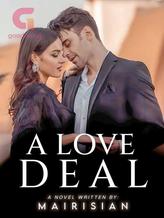 Novel A Love Deal by Mairisian