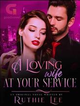 Novel A Loving Wife At Your Service by Ruthie Lee