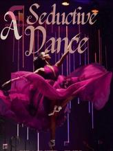 Novel A Seductive Dance by Theinkedwriter