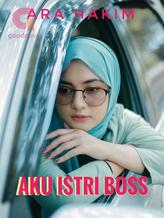 Novel AKU SANG ISTRI BOSS by Ara Hakim