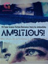 Novel AMBITIOUS! by AFuku