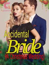 Novel Accidental Bride( A Christmas Bride) by Rose Sam