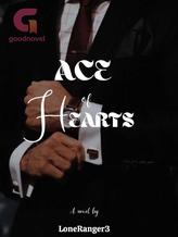 Novel Ace Of Hearts by LoneRanger3