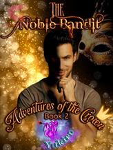 Novel Adventures of the Crown: The Noble Bandit by Yukiro