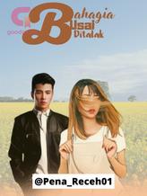 Novel Bahagia Usai Ditalak by Pena_Receh01