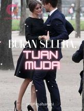 Novel Bukan Selera Tuan Muda by putrimaharani