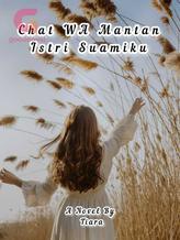 Novel Chat WA Mantan Istri Suamiku by Tiara Rubiansyah