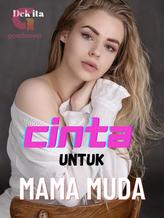 Cinta untuk Mama Muda