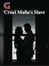 Cruel Mafia's Slave