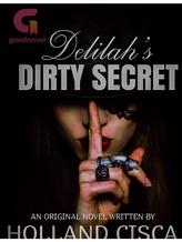 Novel DELILAH’S DIRTY SECRET by Author Z