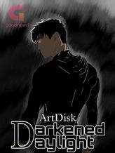 Novel Darkened Daylight by ArtDisk