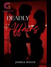 Deadly Affairs