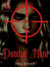 Novel Deadly Mate by Mrs. Smith