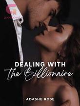 Dealing With The Billionaire